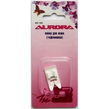Лапка Aurora для кожи тефлоновая 5 мм AU-102